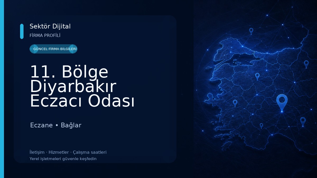 11. Bölge Diyarbakır Eczacı Odası Eczane
