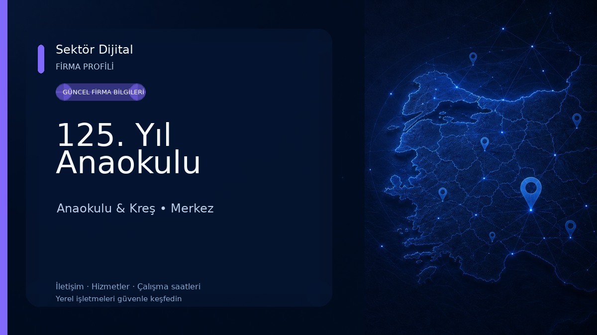 125. Yıl Anaokulu Anaokulu & Kreş