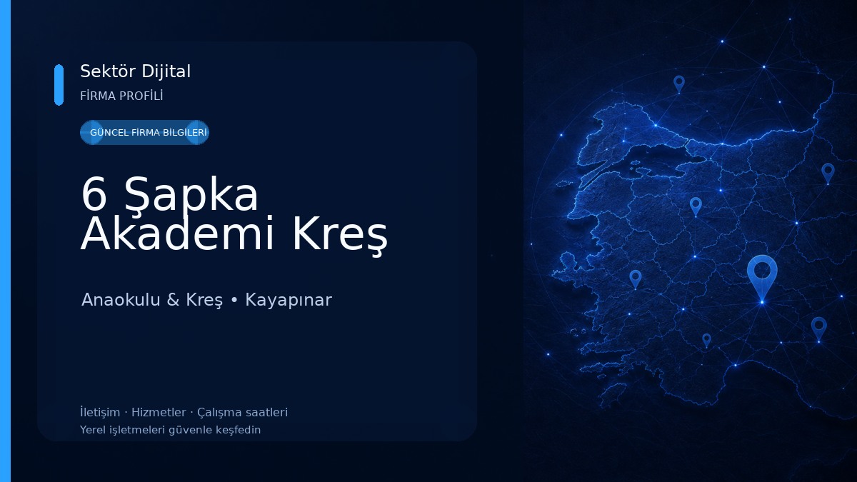 6 Şapka Akademi Kreş Anaokulu & Kreş