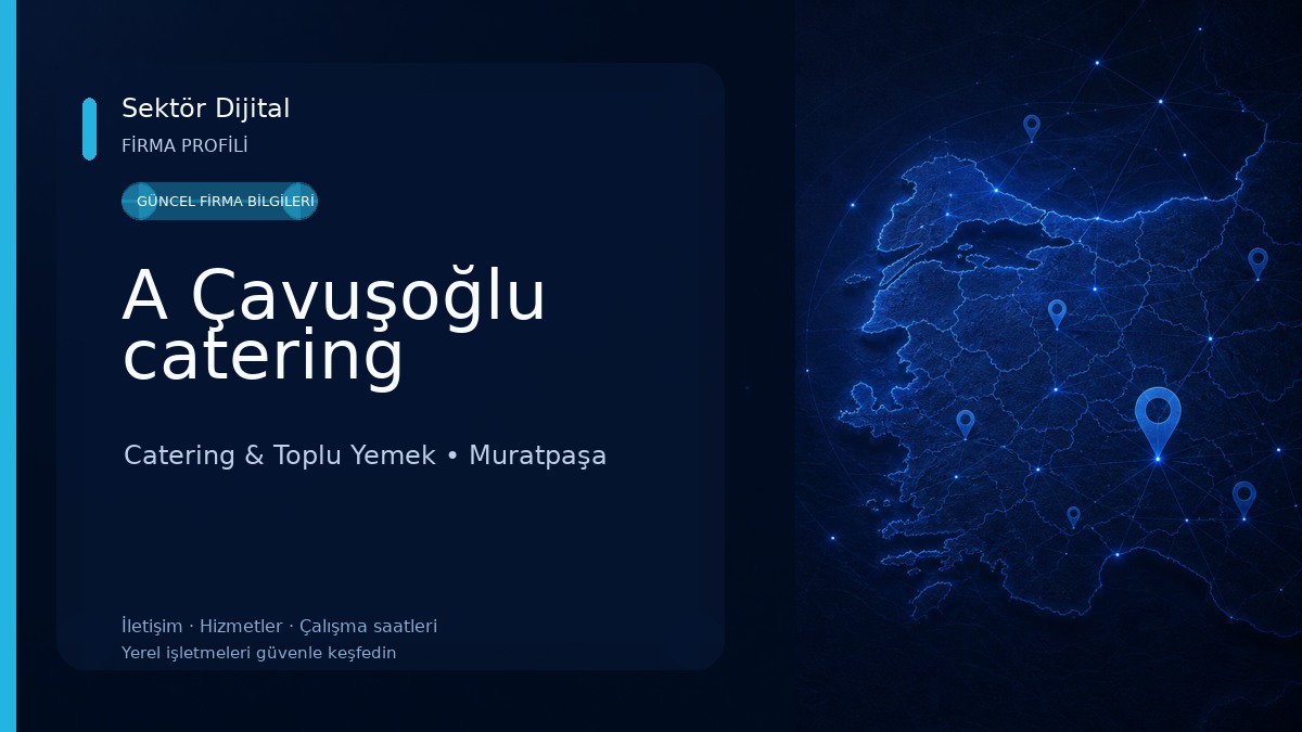 A Çavuşoğlu catering Catering & Toplu Yemek