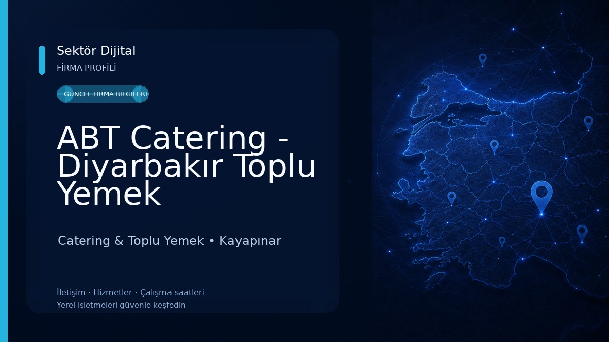 ABT Catering - Diyarbakır Toplu Yemek Hizmetleri 