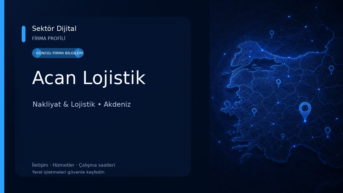 Acan Lojistik Nakliyat & Lojistik
