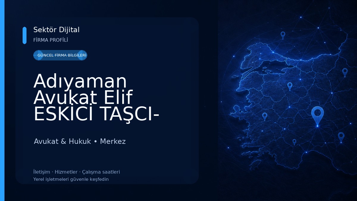 Adıyaman Avukat Elif ESKİCİ TAŞCI- Boşanma Avukatı - Ceza Avukatı - Miras Avukatı - İş Avukatı - İdare Avukatı Avukat & Hukuk