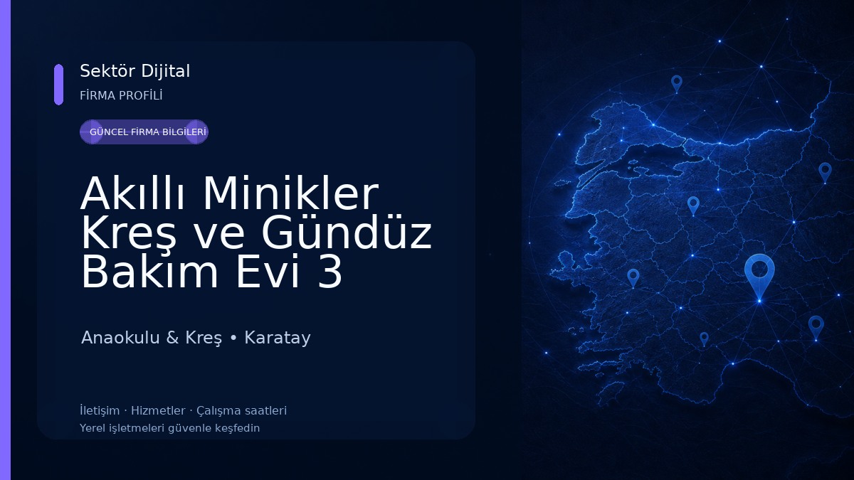 Akıllı Minikler Kreş ve Gündüz Bakım Evi 3 Anaokulu & Kreş