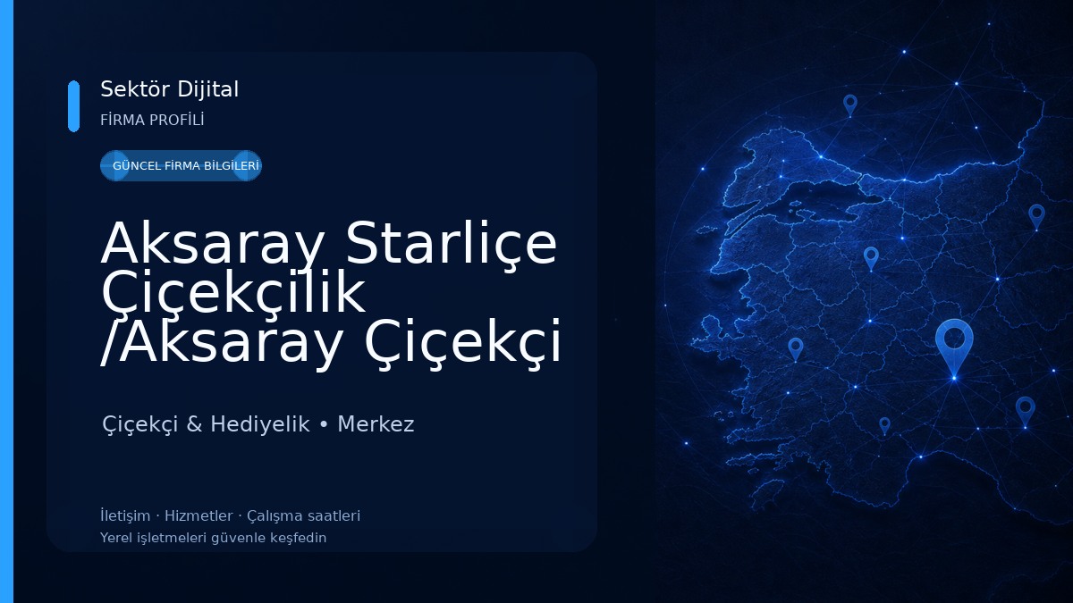 Aksaray Starliçe Çiçekçilik /Aksaray Çiçekçi Çiçekçi & Hediyelik