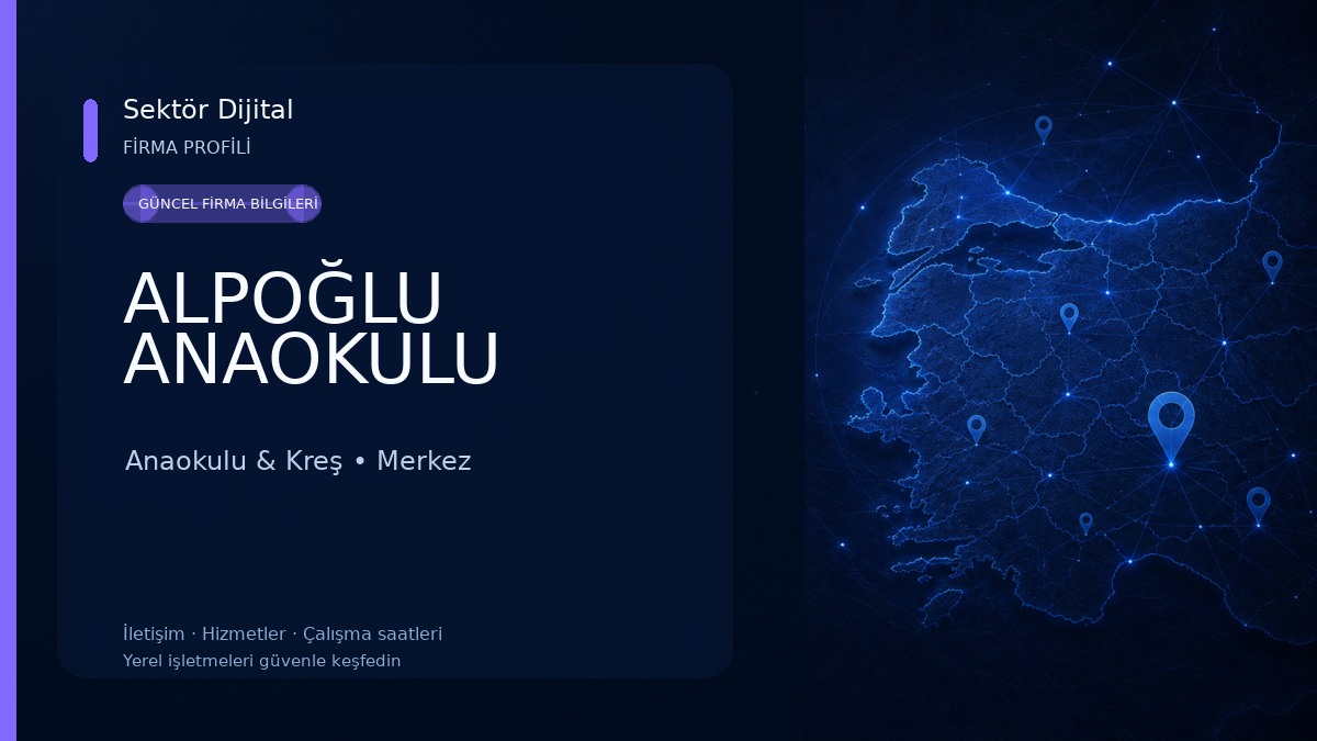 ALPOĞLU ANAOKULU Anaokulu & Kreş