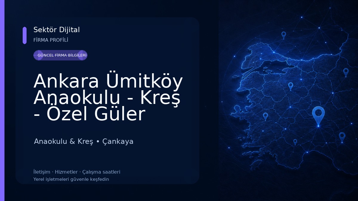Ankara Ümitköy Anaokulu - Kreş - Özel Güler Anaokulu Anaokulu & Kreş
