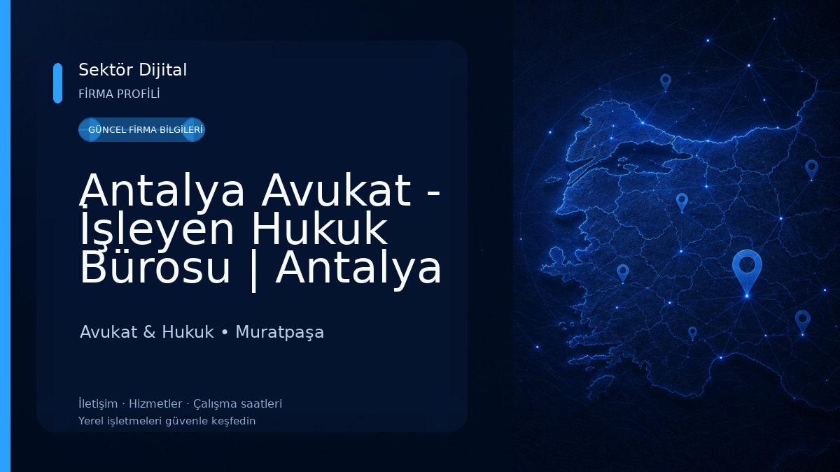 Antalya Avukat - İşleyen Hukuk Bürosu | Antalya Boşanma Avukatı | Antalya Ceza Avukatı | Ağır Ceza Avukatı - Muratpaşa Avukat Avukat & Hukuk