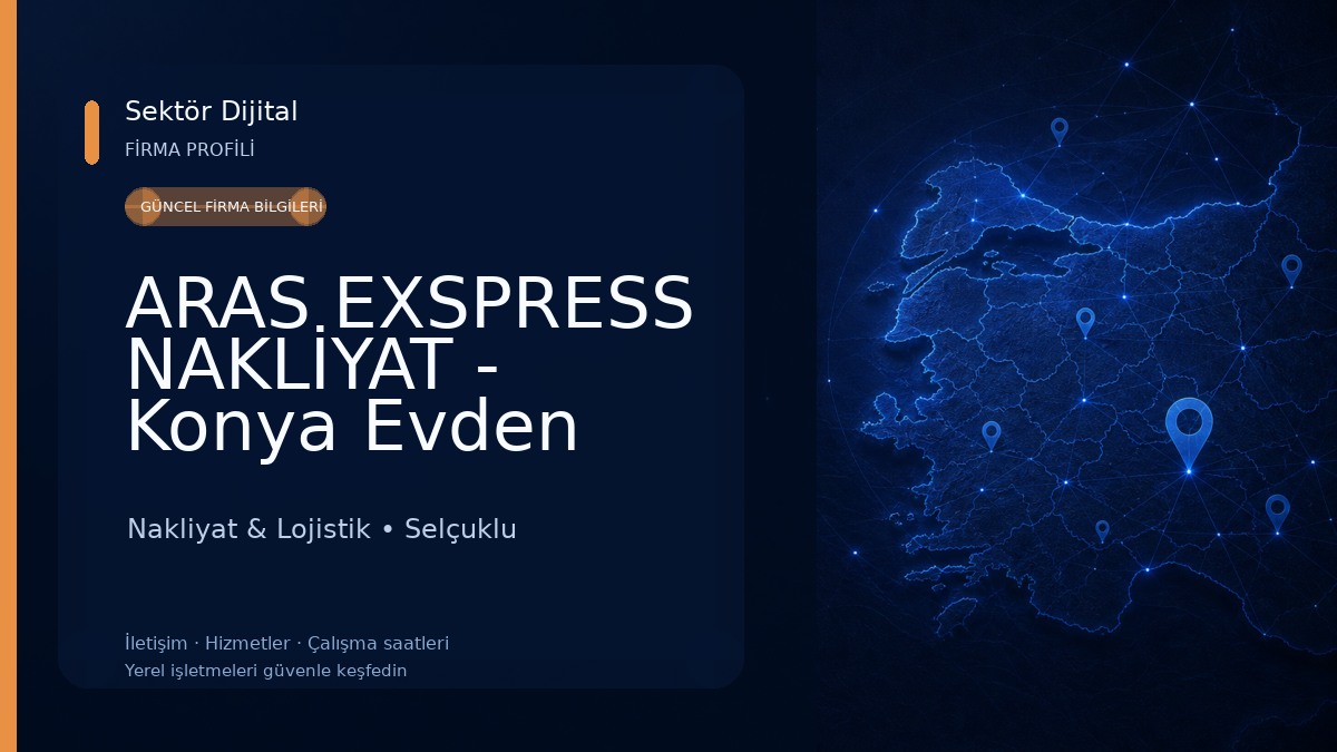 ARAS EXSPRESS NAKLİYAT - Konya Evden Eve Nakliyat 