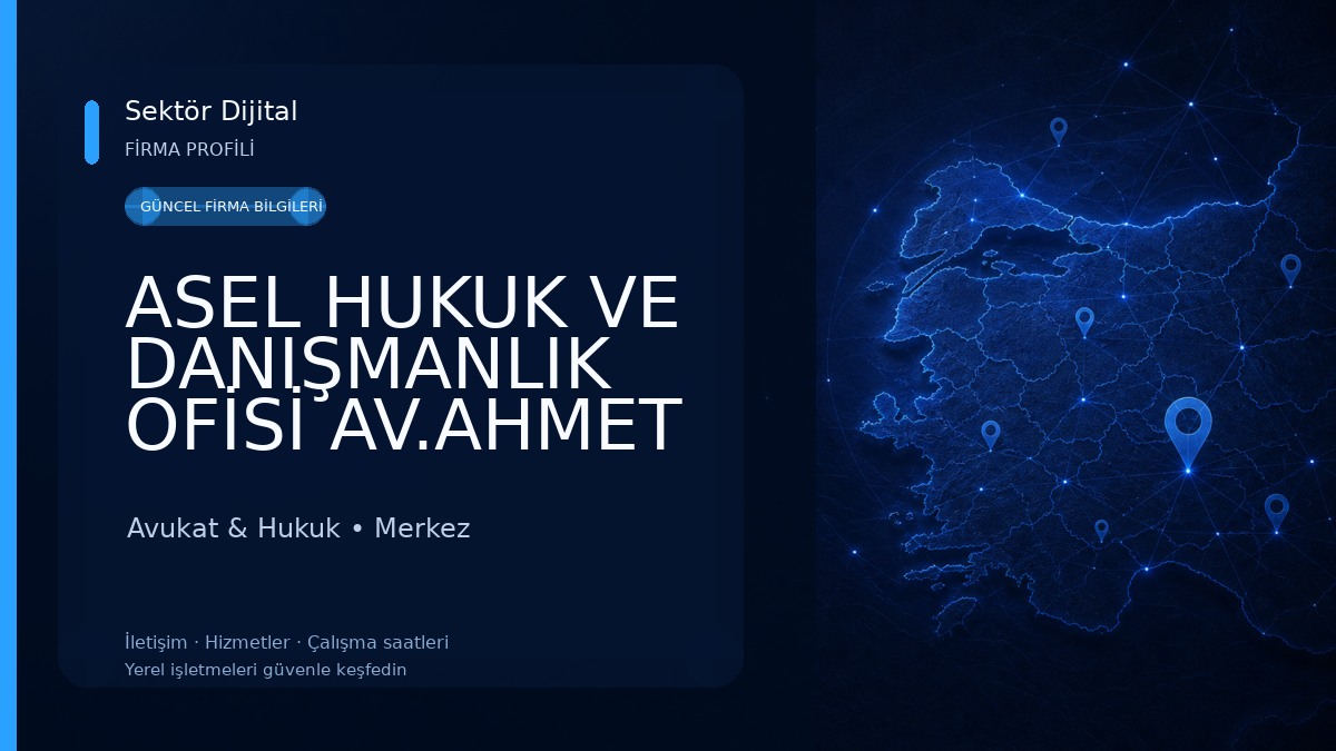 ASEL HUKUK VE DANIŞMANLIK OFİSİ AV.AHMET MİRAÇ ERCAN Avukat & Hukuk