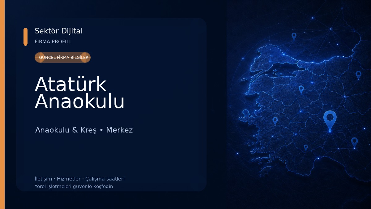 Atatürk Anaokulu Anaokulu & Kreş