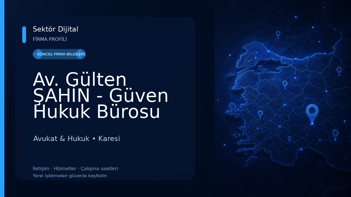 Av. Gülten ŞAHİN - Güven Hukuk Bürosu Avukat & Hukuk