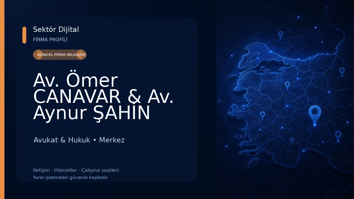 Av. Ömer CANAVAR & Av. Aynur ŞAHİN CANAVAR Avukat & Hukuk