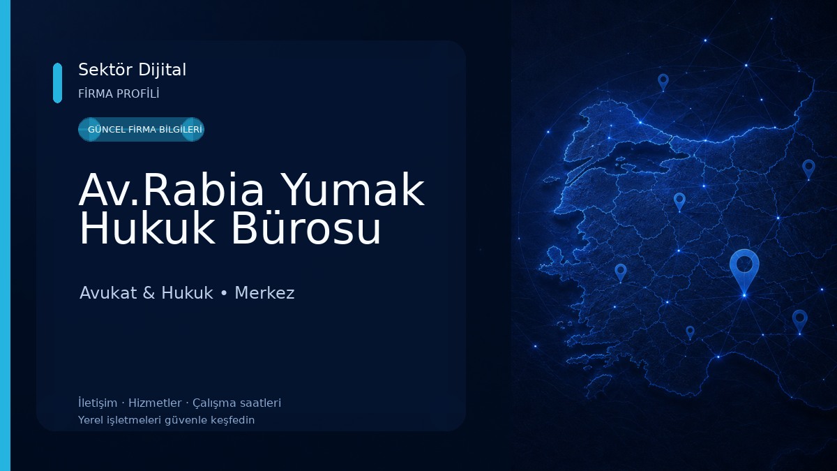 Av.Rabia Yumak Hukuk Bürosu Avukat & Hukuk