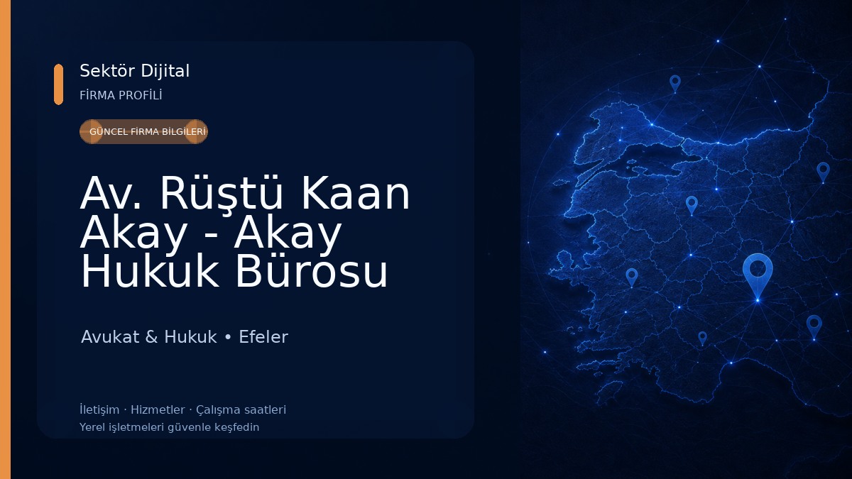 Av. Rüştü Kaan Akay - Akay Hukuk Bürosu Avukat & Hukuk