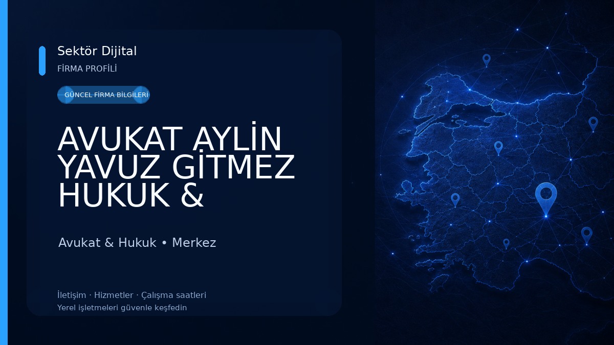 AVUKAT AYLİN YAVUZ GİTMEZ HUKUK & DANIŞMANLIK Avukat & Hukuk