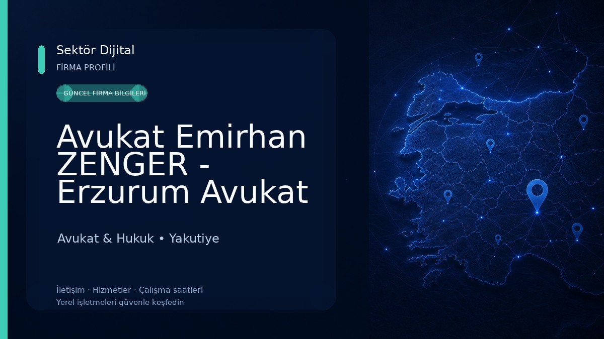 Avukat Emirhan ZENGER - Erzurum Avukat Avukat & Hukuk