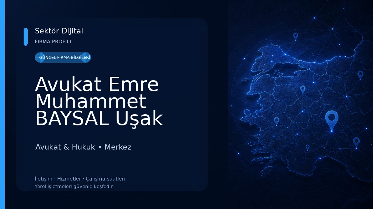 Avukat Emre Muhammet BAYSAL Uşak Baysal Hukuk&Arabuluculuk 