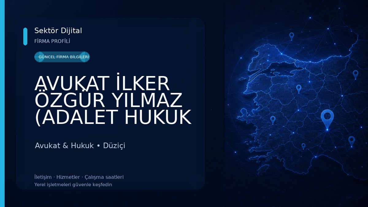 AVUKAT İLKER ÖZGÜR YILMAZ (ADALET HUKUK BÜROSU) 