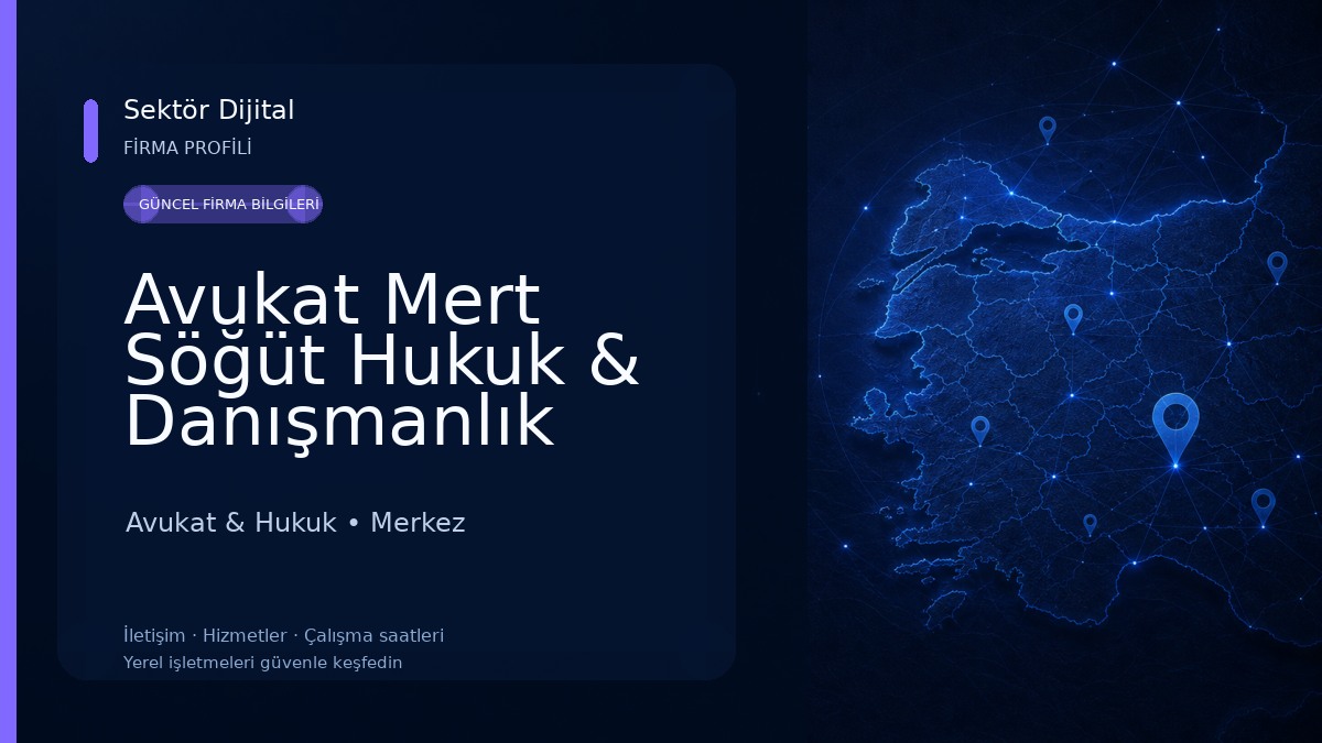 Avukat Mert Söğüt Hukuk & Danışmanlık Avukat & Hukuk