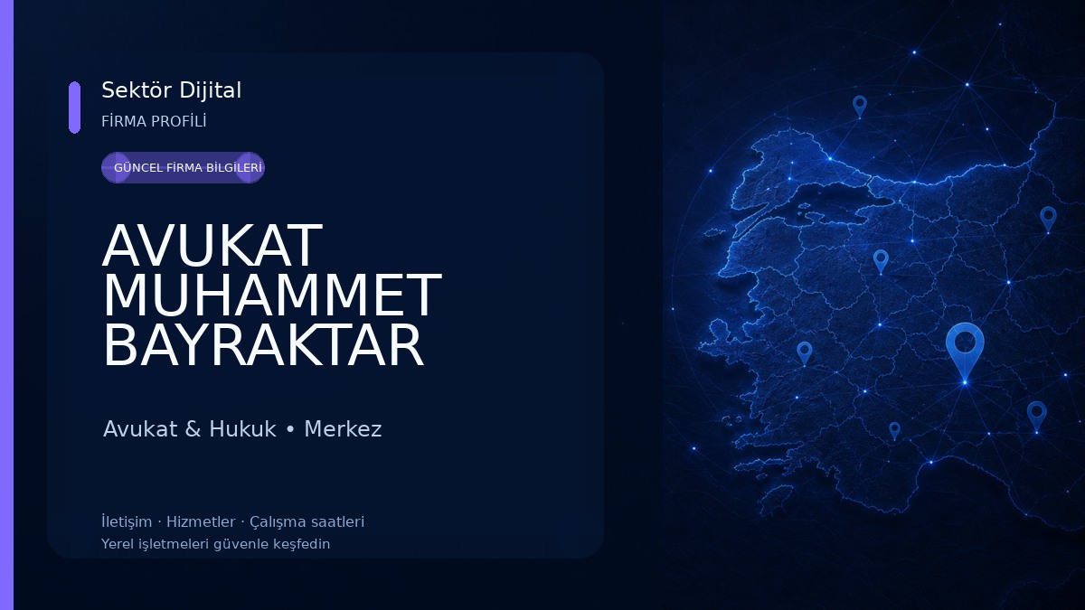 AVUKAT MUHAMMET BAYRAKTAR Avukat & Hukuk