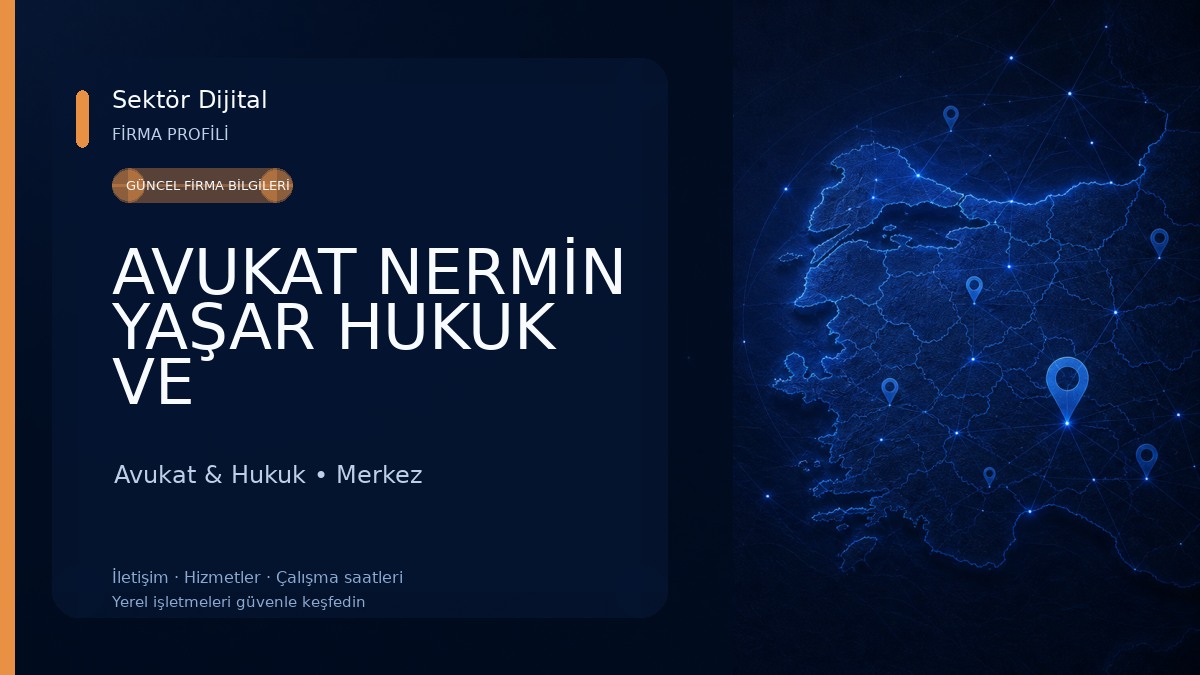 AVUKAT NERMİN YAŞAR HUKUK VE DANIŞMANLIK OFİSİ Avukat & Hukuk
