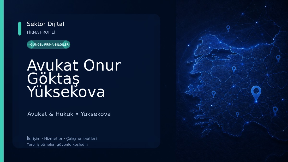 Avukat Onur Göktaş Yüksekova 