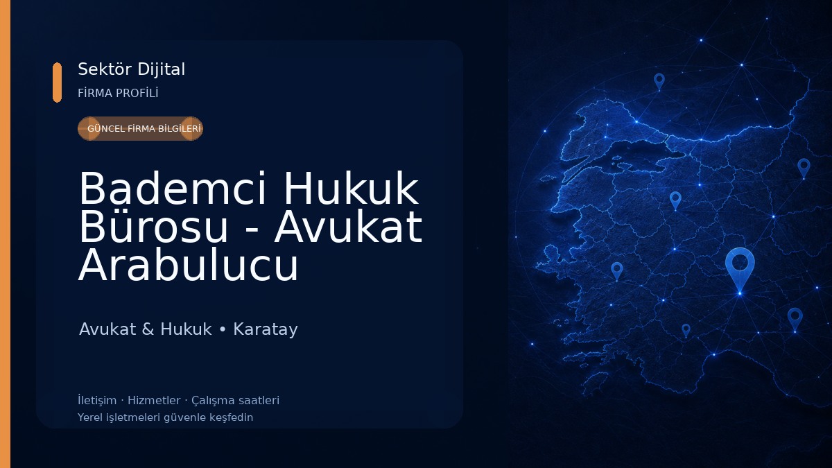 Bademci Hukuk Bürosu - Avukat Arabulucu Recep BADEMCİ - Konya Avukat - Konya İş Avukatı - Konya Boşanma, Kira, Ceza Avukatı Avukat & Hukuk