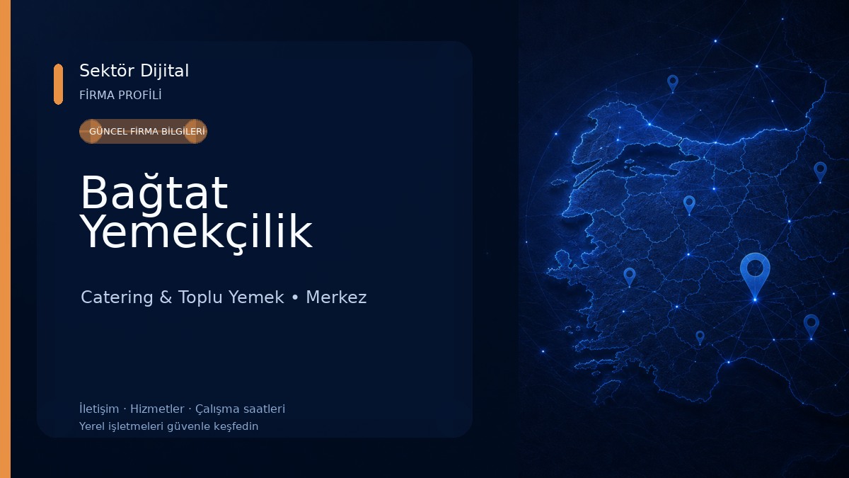 Bağtat Yemekçilik Catering & Toplu Yemek
