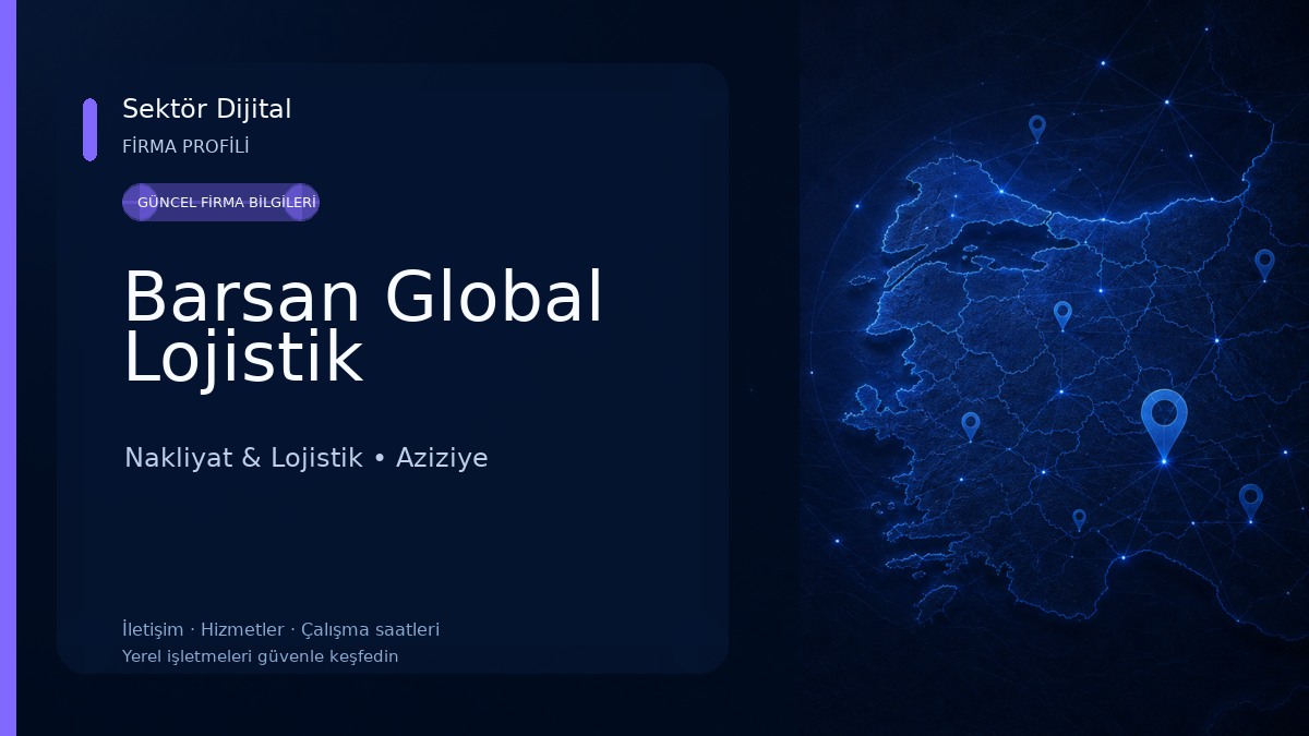 Barsan Global Lojistik Nakliyat & Lojistik