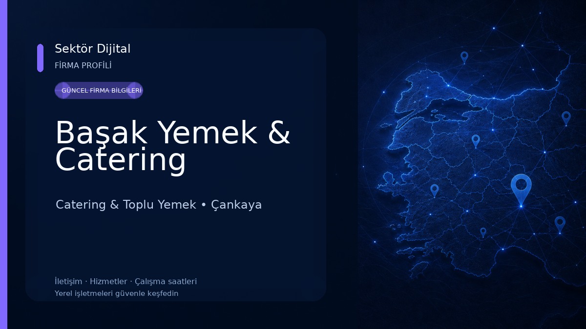 Başak Yemek & Catering Catering & Toplu Yemek