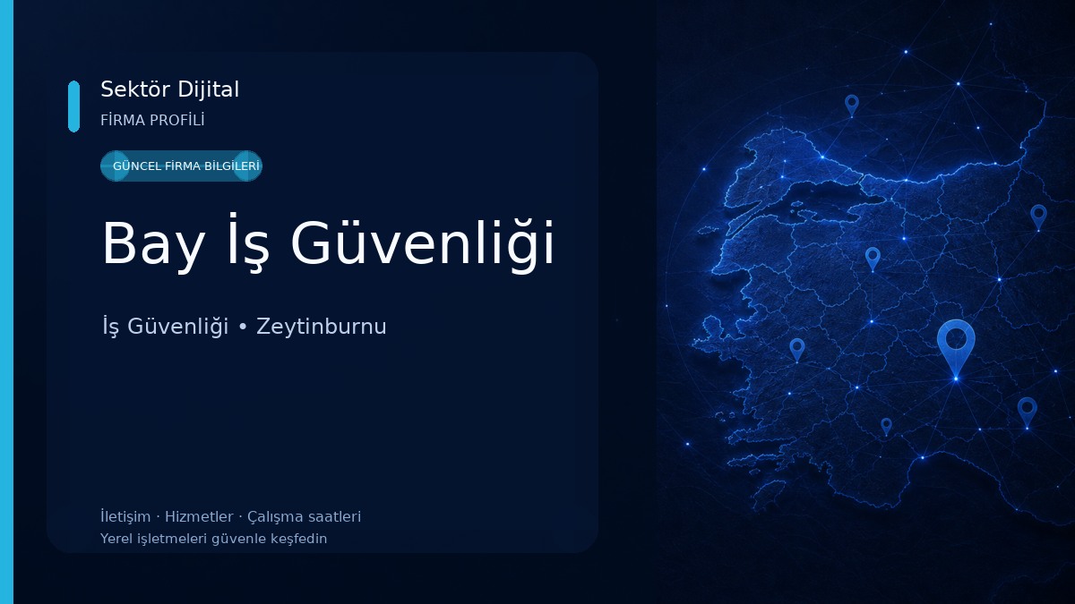 Bay İş Güvenliği 