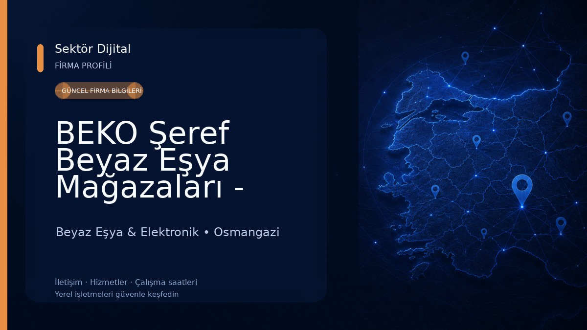 BEKO Şeref Beyaz Eşya Mağazaları - Soğanlı Şubesi Beyaz Eşya & Elektronik