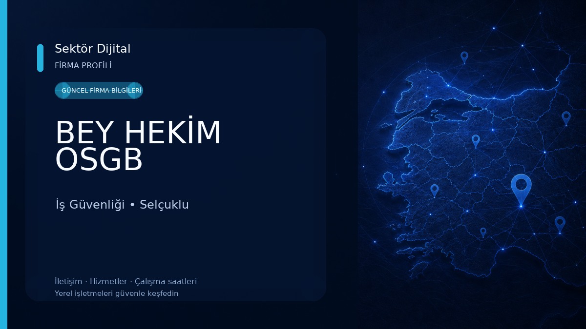 BEY HEKİM OSGB İş Güvenliği