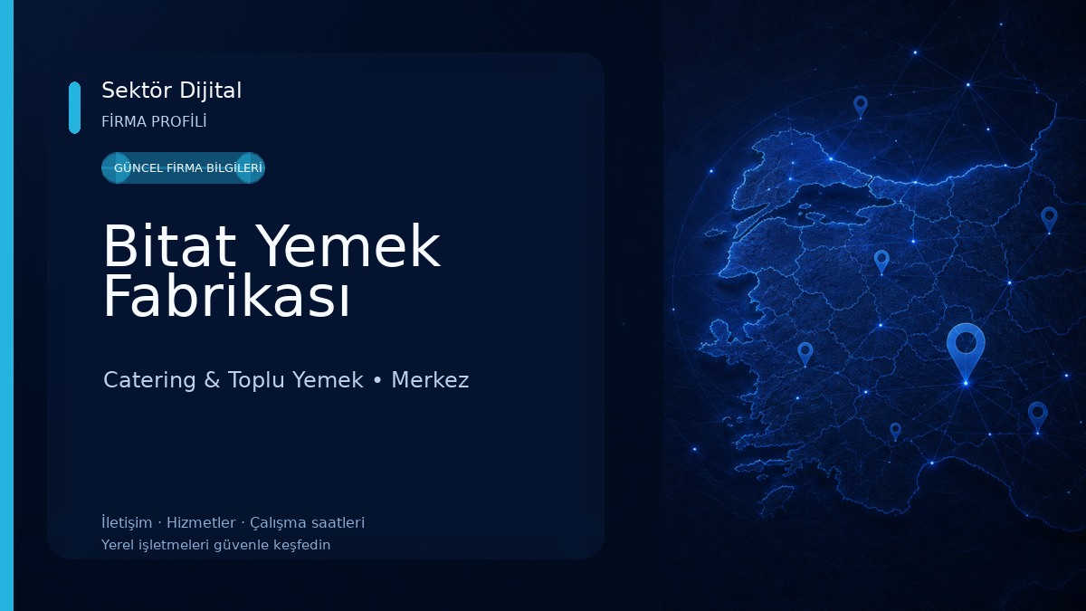 Bitat Yemek Fabrikası Catering & Toplu Yemek