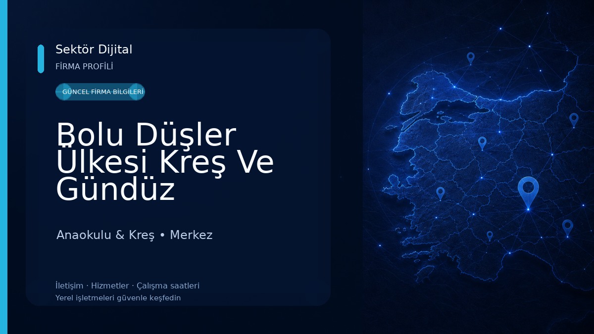 Bolu Düşler Ülkesi Kreş Ve Gündüz Bakımevi Anaokulu & Kreş