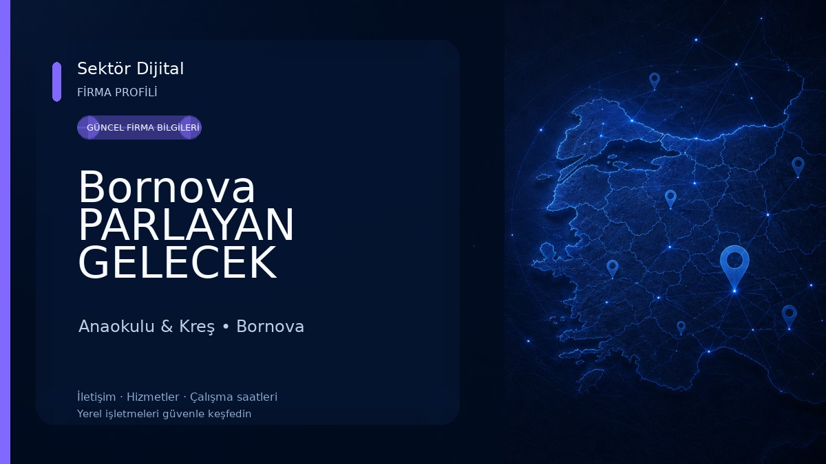 Bornova PARLAYAN GELECEK Anaokulu Anaokulu & Kreş
