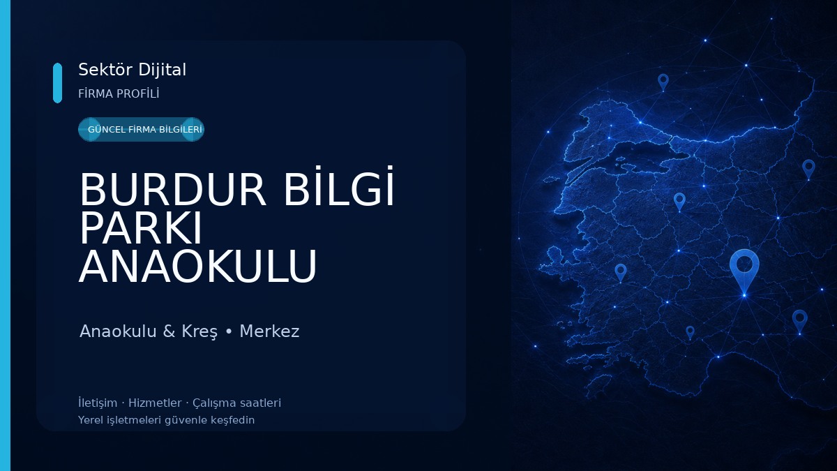 BURDUR BİLGİ PARKI ANAOKULU Anaokulu & Kreş