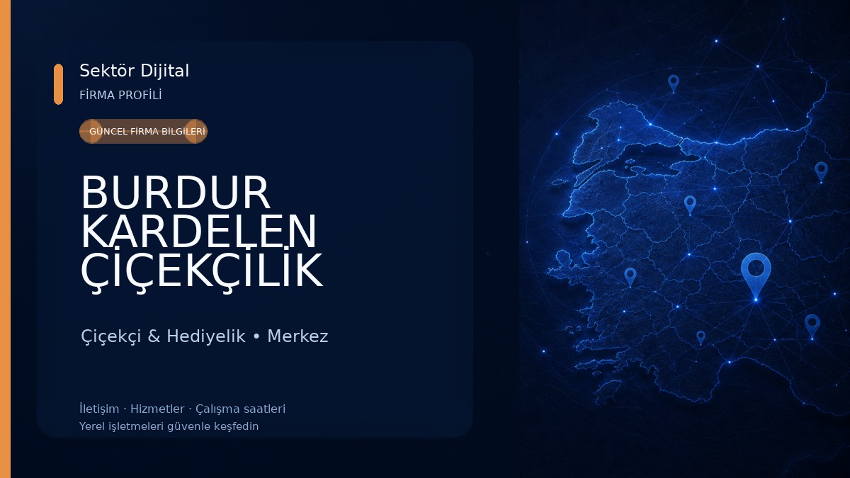 BURDUR KARDELEN ÇİÇEKÇİLİK 