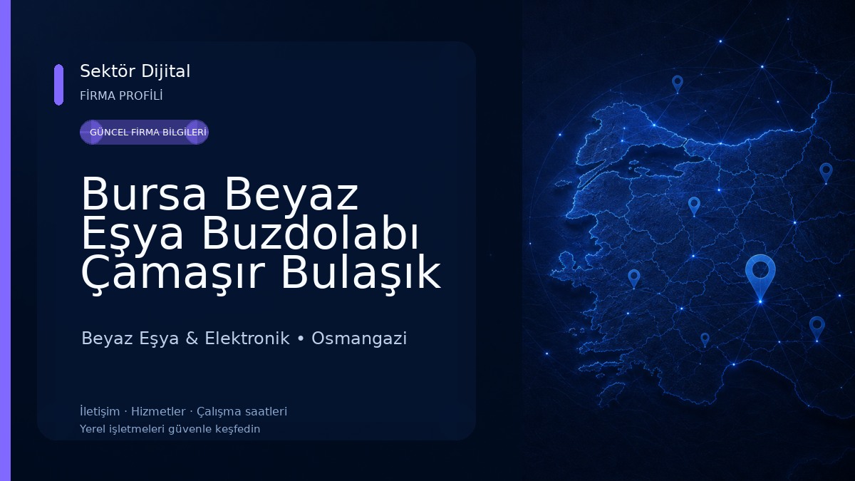 Bursa Beyaz Eşya Buzdolabı Çamaşır Bulaşık Kombi Klima Tamircisi | Arızalı Alım, İkinci El Satış Beyaz Eşya & Elektronik