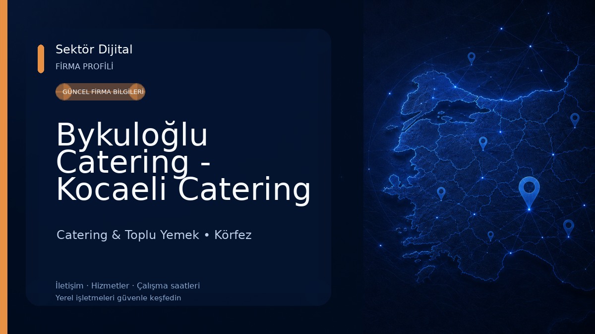 Bykuloğlu Catering - Kocaeli Catering Catering & Toplu Yemek