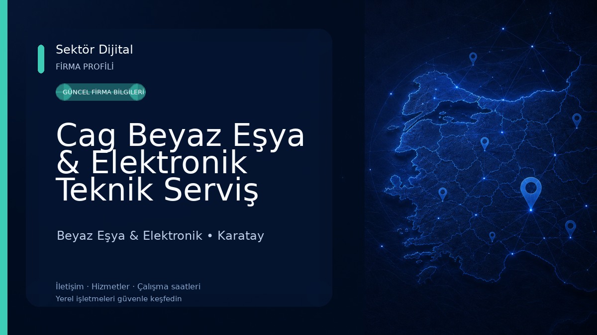 Cag Beyaz Eşya & Elektronik Teknik Serviş Beyaz Eşya & Elektronik