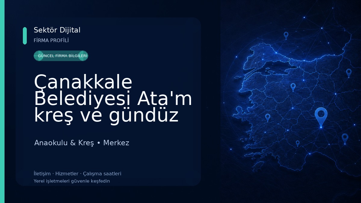 Çanakkale Belediyesi Ata'm kreş ve gündüz bakımevi Anaokulu & Kreş