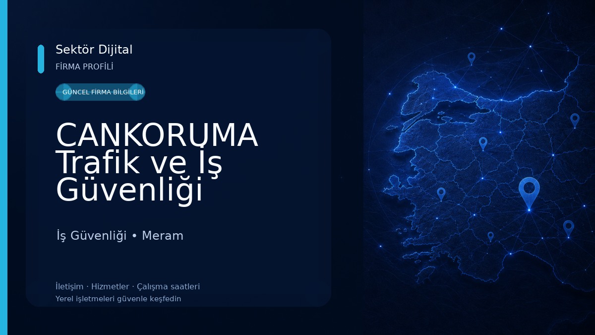 CANKORUMA Trafik ve İş Güvenliği 