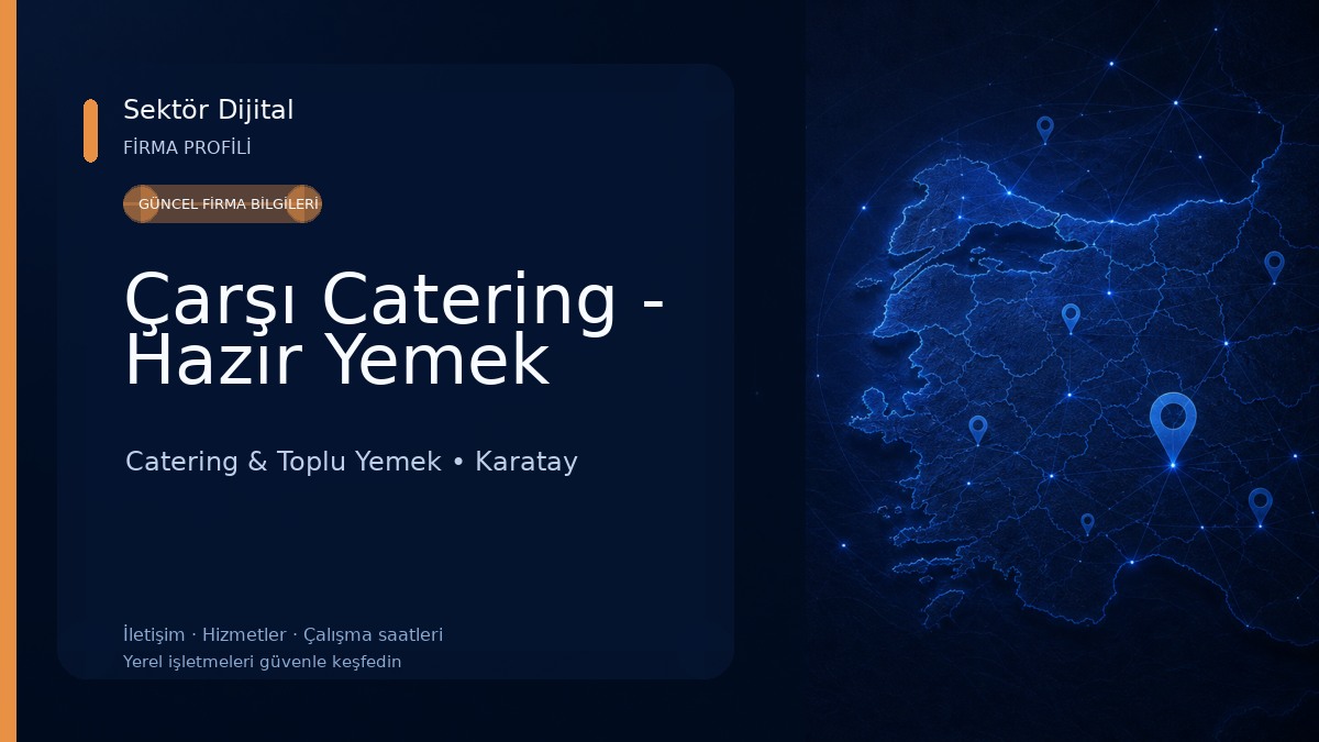 Çarşı Catering - Hazır Yemek Catering & Toplu Yemek