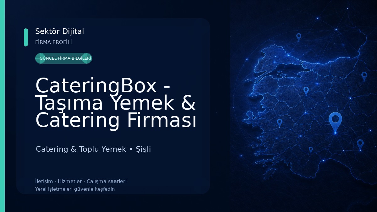 CateringBox - Taşıma Yemek & Catering Firması Catering & Toplu Yemek