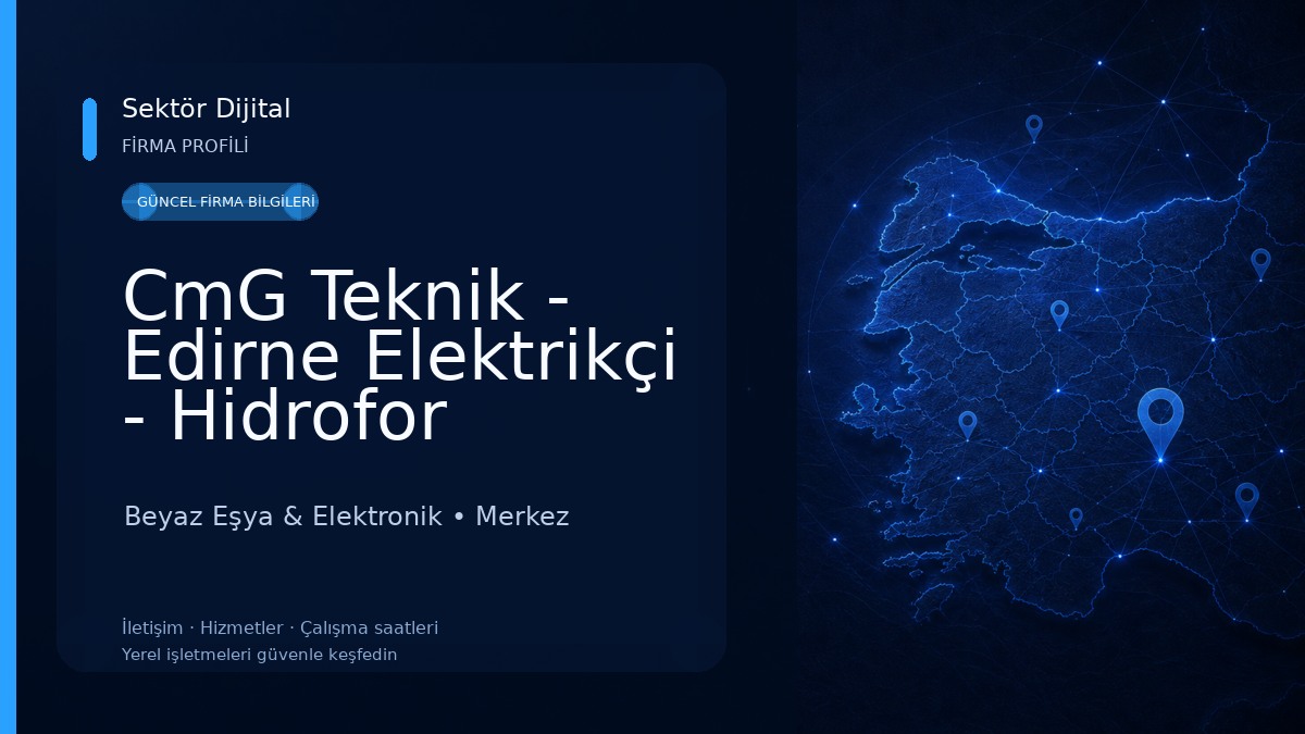CmG Teknik - Edirne Elektrikçi - Hidrofor Servisi Beyaz Eşya & Elektronik