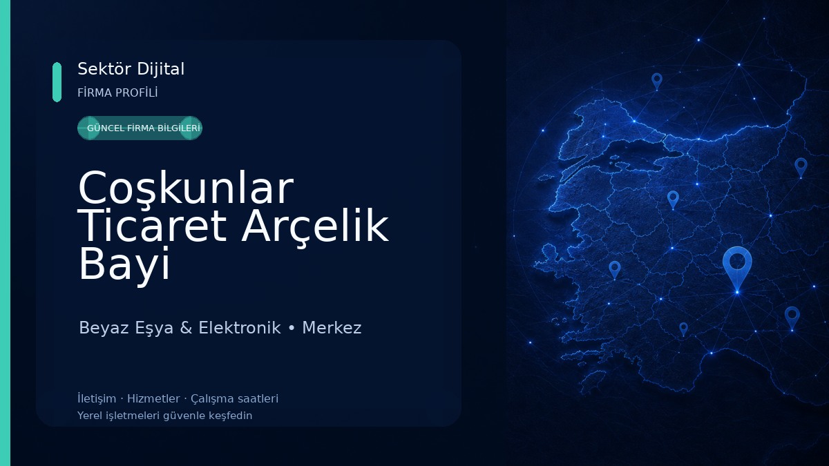Coşkunlar Ticaret Arçelik Bayi Beyaz Eşya & Elektronik