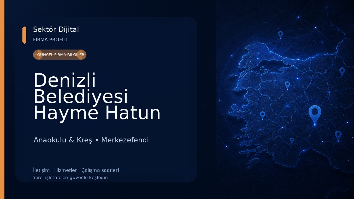 Denizli Belediyesi Hayme Hatun Anaokulu Anaokulu & Kreş