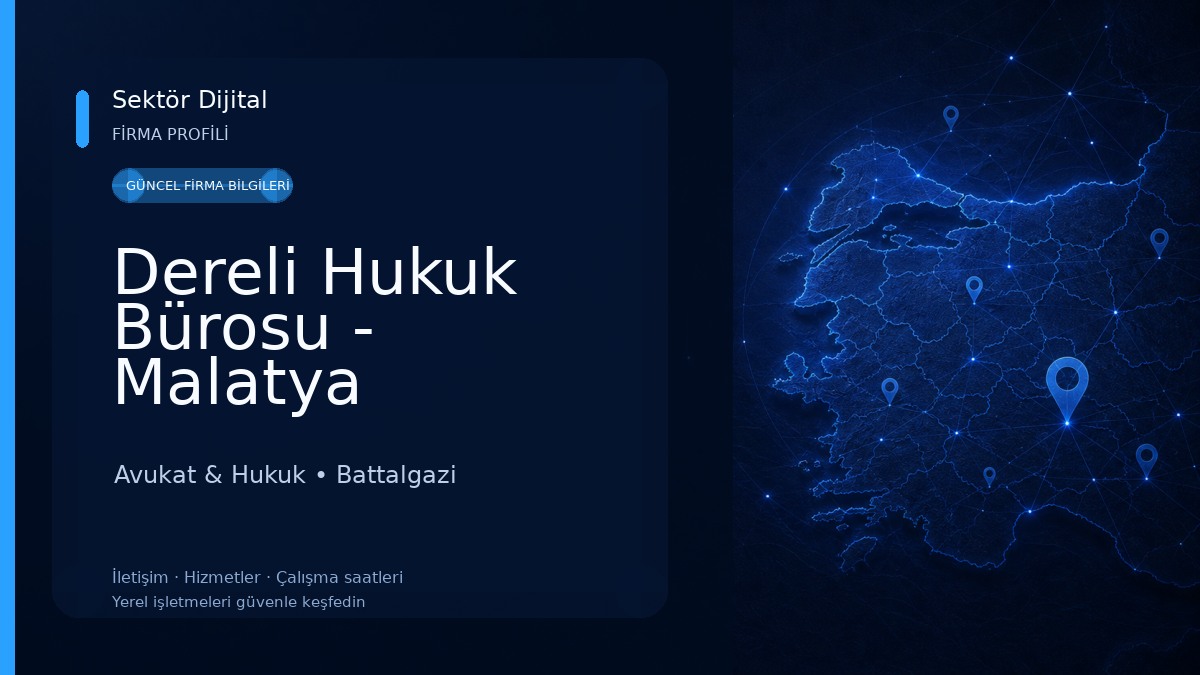 Dereli Hukuk Bürosu - Malatya Avukatlık ve Danışmanlık Hizmetleri 